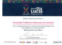 Certificate of appreciation to KTU folk art ensemble &ldquo;Nemunas&rdquo; by the president of the international folk festival Santa Lucia. Monterrey (Mexico), 2017.