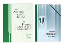 Prof. A. Matukonio sudarytos knygos apie KTU ir vyrijos „Plienas“ istoriją