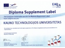 In 2009, the European Commission's executive agency awarded KTU a diploma supplement label, which facilitates the recognition of qualifications. (Original &ndash; KTU Museum)