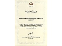 In 2015, the KTU Museum was awarded a letter of appreciation from Irena Degutienė, Deputy Speaker of the Seimas of the Republic of Lithuania, for its assistance in organizing an exhibition dedicated to former Seimas Speaker Leonas Bistras, its cooperation, and its contribution to preserving historical memory.