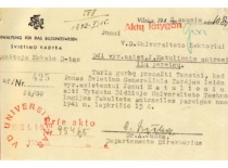 Letter from A. Ju&scaron;ka, Director of the Department of Higher Education Management, to the Rector of VDU regarding J. Matulionis's work in secondary positions, 1942 (KTU Archive)