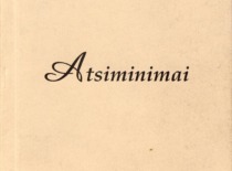 J. Indriūnas 'Memoirs', published by KTU Publishing House 'Technologija', 1996 (KTU Museum)